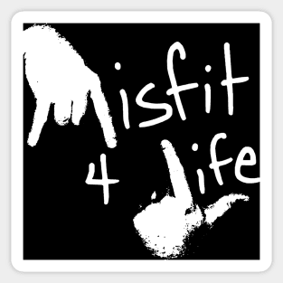 Misfit 4 Life Sticker